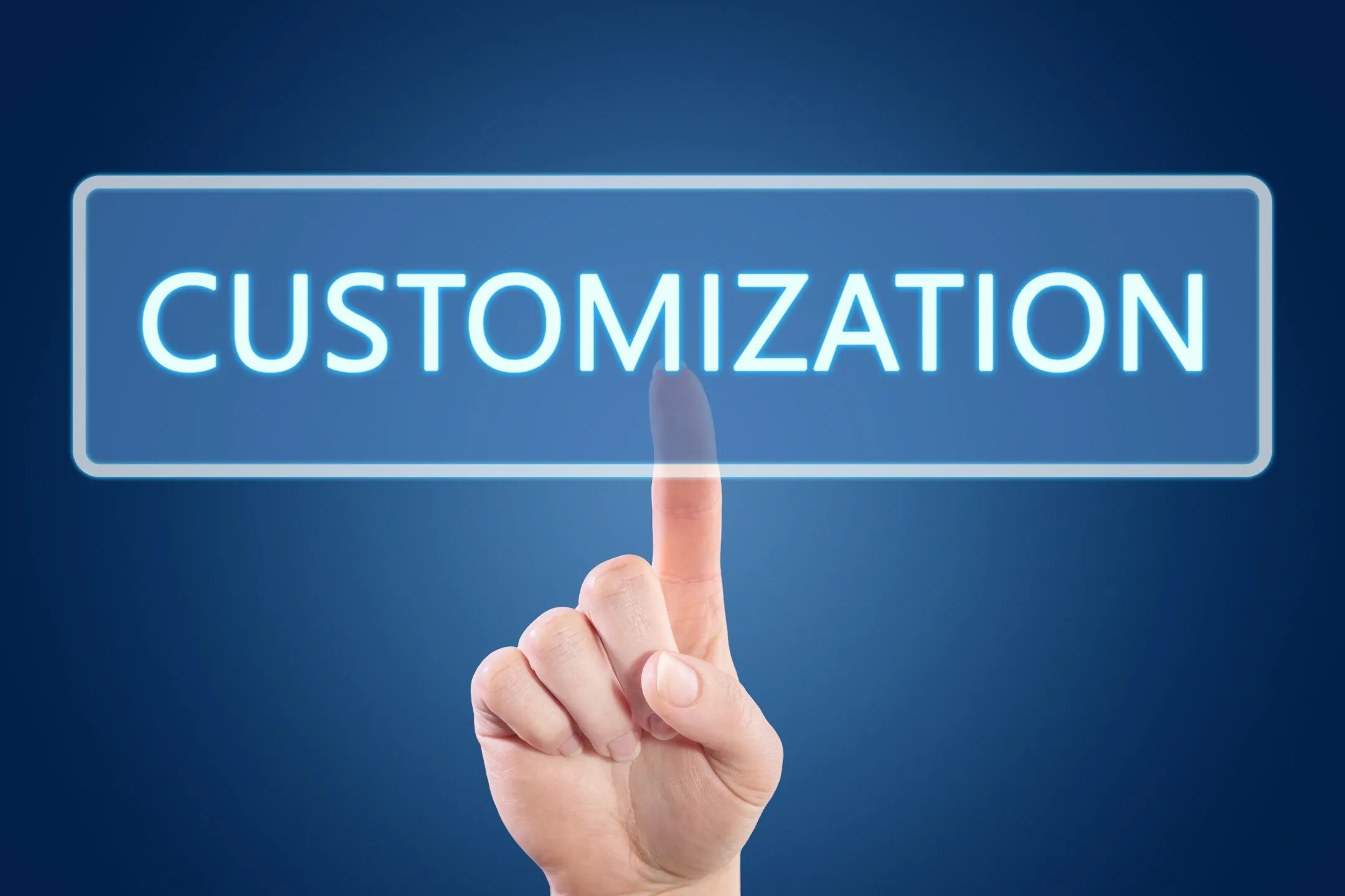 Cost effective and easy customization are baked in